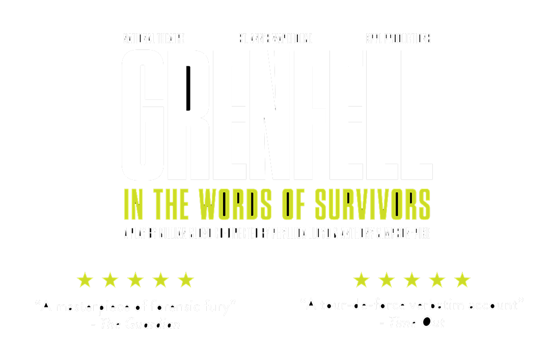 GRENFELL: IN THE WORDS OF SURVIVORS